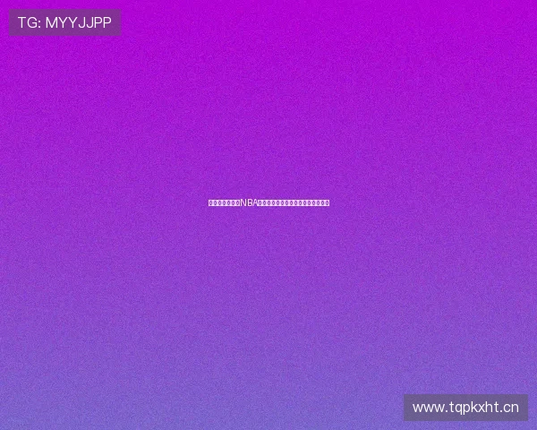 火凤凰精彩对决NBA直播在线观看实时更新高清赛事内容 火凤凰精彩对决NBA直播在线观看实时更新高清赛事内容